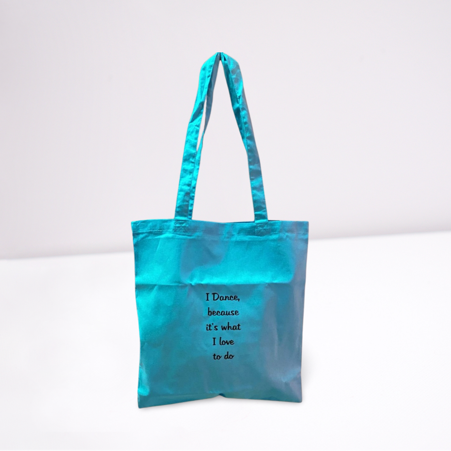 Tas incl. opdruk "I dance, because its what I love to do"